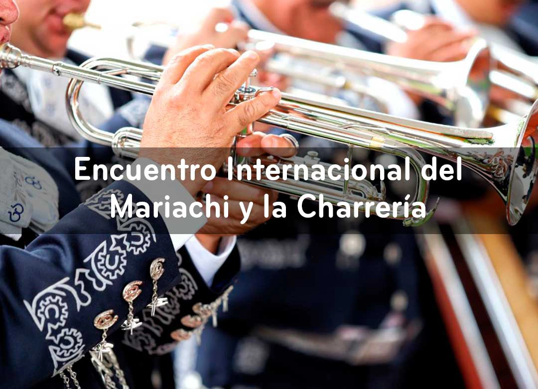 Evento 3: Encuentro de Mariachi y Charrería